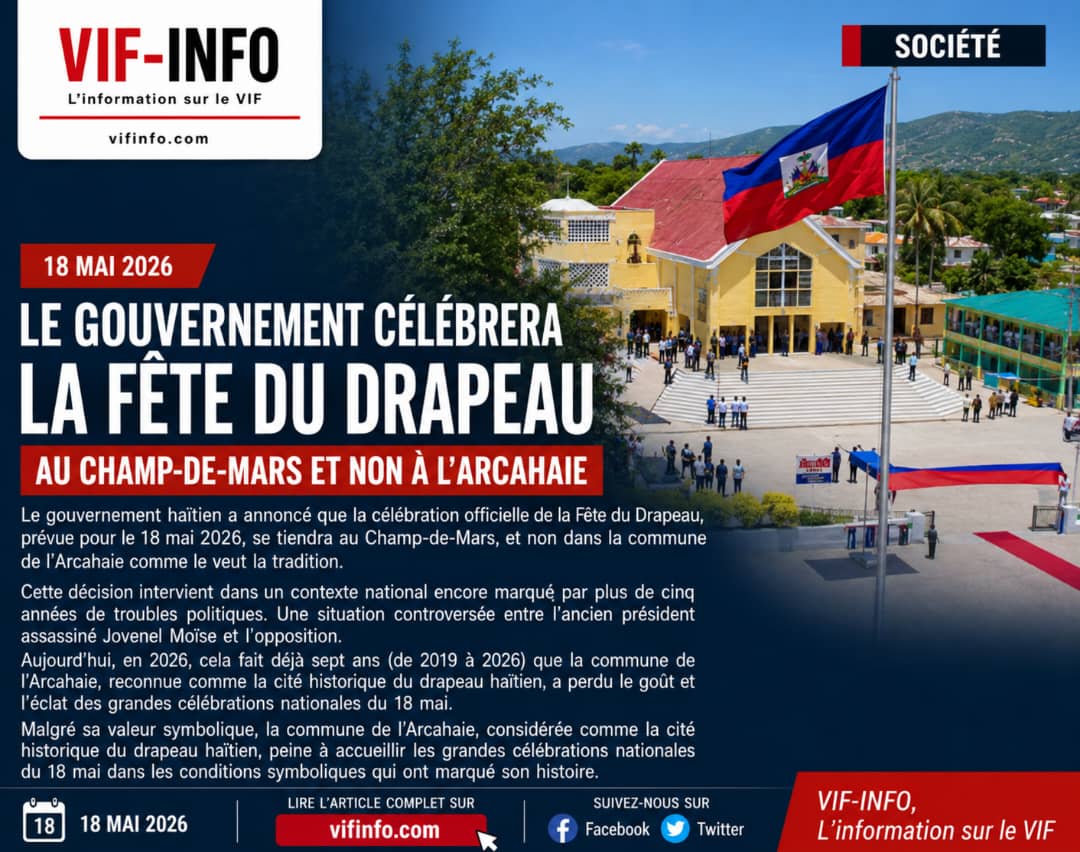 18 mai 2026 : le gouvernement célébrera la fête du drapeau au Champ-de-Mars et non à l’Arcahaie