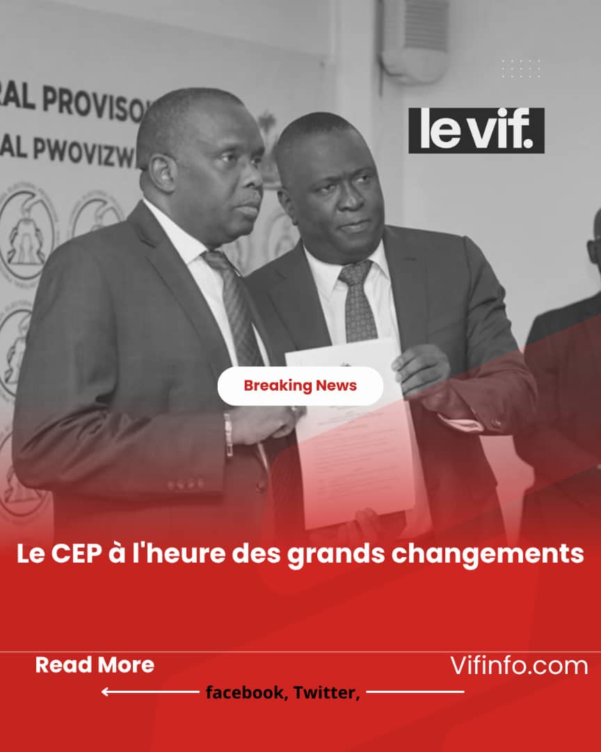 Le CEP à l'heure des grands changements